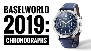 Baselworld 2019 Highlights The Chronographs  WATCH CHRONICLER [upl. by Atilrep]