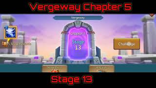 Vergeway Chapter 5 STAGE 13 Lords mobile easy guide [upl. by Jeffry]