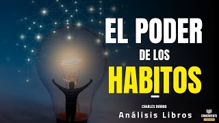 EL PODER DE LOS HABITOS Enfoque Disruptivo en tu Salud Mental Resumen de Lecturas Recomendadas [upl. by Barsky]