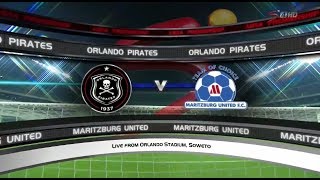 Absa Premiership 20172018  Orlando Pirates vs Maritzburg United [upl. by Larochelle]