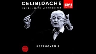 Beethoven  Symphony No 3 Eroica  Celibidache MPO 1987 [upl. by Lincoln]