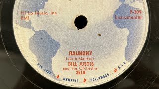 Bill Justis And His Orchestra Raunchy  The Midnite Man 78 RPM 1957 [upl. by Atinhoj]