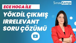 İNGİLİZCE YÖKDİL IRRELEVANT SORU ÇÖZÜMÜ I ECE HOCA [upl. by Bayless36]