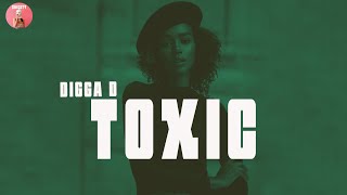 Digga D  Toxic Lyrics  Shiesty [upl. by Aivalf362]