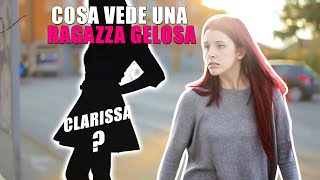 COSA VEDE UNA RAGAZZA GELOSA vs COSA SUCCEDE REALMENTE [upl. by Erait]