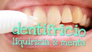 DENTIFRICIO MENTA amp LIQUIRIZIA FATTO IN CASA DA BENEDETTA  Homemade Toothpaste [upl. by Kilam]