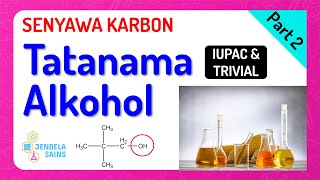 Senyawa Karbon Turunan Alkana • Part 2 Tatanama Alkohol  Alkanol [upl. by Gilder]