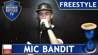 Mic Bandit from Poland  Freestyle  Beatbox Battle TV [upl. by Mat]