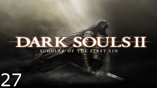 Dark Souls 2 GameplayPlaythrough Episode 27 Executioners Chariot [upl. by Carlisle36]