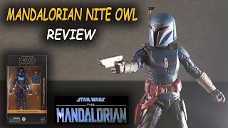 Mandalorian Nite Owl Star Wars Black Series  REVIEW [upl. by Nofpets]