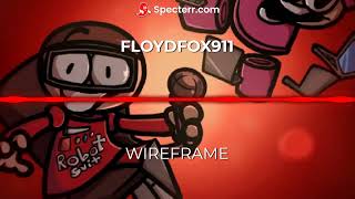 Wireframe FloydFox911 Remix [upl. by Gaige]