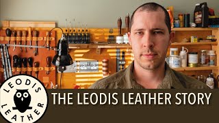 The Leodis Leather Story [upl. by Adamik]