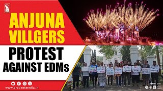 Anjuna Villgers Protest Against EDMs [upl. by Hahnke]