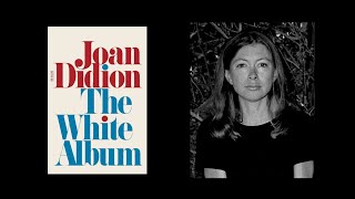 The White Album by Joan Didion 1979 [upl. by Aronle]