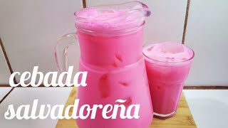 Como hacer cebada bebida típica de el Salvador receta [upl. by Melmon]