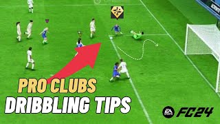 EA FC 24 Pro Clubs Dribbling Guide And Tips [upl. by Adaiha]