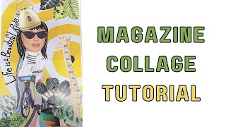 Magazine Collage Tutorial [upl. by Rednaxela]