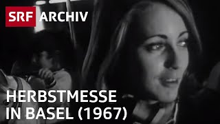 Basler Herbstmesse 1967  Brauchtum in der Schweiz  SRF Archiv [upl. by Starr401]