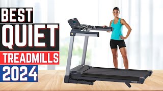 Top 5 Best Quiet Treadmills in 2024 Benefit amp Buying Guide [upl. by Anires172]