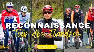 Reconnaissance Tour des Flandres • RECO 2024 [upl. by Drawde]