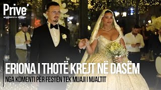 Nga komenti për Festën tek muaji i mjaltit Eriona i thotë krejt në dasëm [upl. by Oimetra]