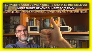 WOW PASSTHROUGH META V66  SONY PSVR2  SOMNIUM VR1 PCVR [upl. by Drugge561]