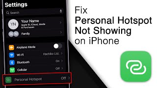 How to Fix Personal Hotspot Not Showing on iPhone 4 Ways [upl. by Jo-Anne]