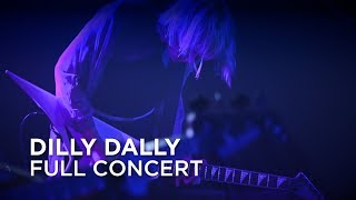 Dilly Dally  Full Concert [upl. by Dolf]