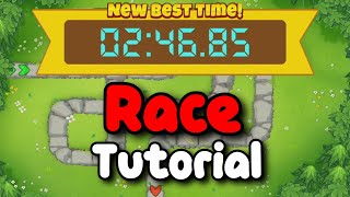 BTD6 Race Tutorial  guide  A very Late Start [upl. by Koran]