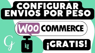 Configurar Envíos por Peso en WooCommerce GRATIS  2024 [upl. by Mialliw]