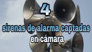 4 SIRENAS DE ALARMA CAPTADAS EN CAMARA [upl. by Sikko]