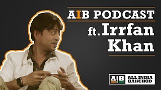 AIB Podcast  Irrfan [upl. by Jack]