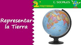 Ciencias Sociales 2º Primaria Tema 5 Representamos la Tierra [upl. by Ailsa]