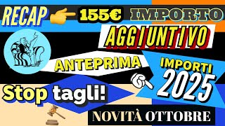 📌 RECAP Aumenti Straordinari Pensioni 2025 Bonus 155 € RIVALUTAZIONE 2025  Novità Ottobre [upl. by Aikahc]