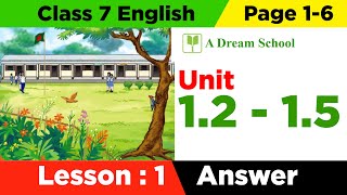 ৭ম শ্রেণি ইংরেজি ১ম অধ্যায় সমাধান ২০২৪  Class 7 English Chapter 1 Solution Page 1 6  schoolTutor [upl. by Alleen]