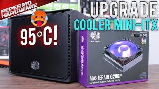 CM MasterAir G200P  Finalmente um cooler decente para o meu Mini ITX Teste Cooler Box AntesDepois [upl. by Radley]