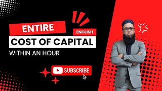 Financial Management  COST OF CAPITAL WITHIN AN HOUR  ENGLISH [upl. by Alleynad]