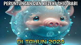 PERUNTUNGAN REZEKI SHIO BABI DI TAHUN 2024 [upl. by Ahseek]