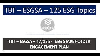 TBT  ESGSA  47125  ESG STAKEHOLDER ENGAGEMENT PLAN esgsacademy6537 [upl. by Alberta]