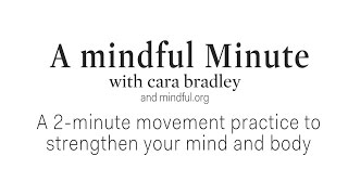 2Minute Mindful Movement Practice [upl. by Merras443]