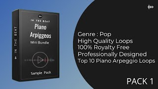 Piano Arpeggios Pack 1 With MIDI  Free Download  100 Royalty Free  In The Beat [upl. by Atiniv972]