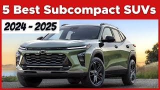 5 Best Subcompact SUVs 2024 and 2025 [upl. by Noret]