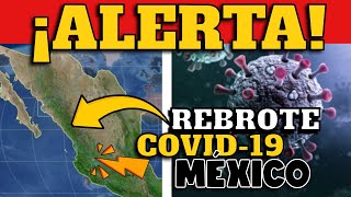 ALERTA EN MÉXICO  ¿REBROTE COVID19 PARA NOVIEMBRE 2024 [upl. by Enneillij]