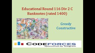 Codeforces Educational Round 116 Div 2 C Banknotes rated 1400  Greedy [upl. by Amron744]