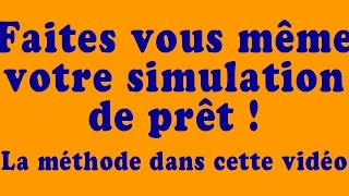 simulation prêt immobilier Je vous montre tout [upl. by Leroj]