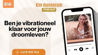 Ben je vibrationeel klaar voor jouw droomleven 816 [upl. by Nigrom15]