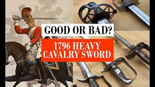 1796 Heavy Cavalry Sword  a good or bad weapon [upl. by Nirual]