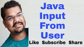 Java Input From User  How To Take Input From User in Java Using Scanner  Java Input From Keyboard [upl. by Bradeord]