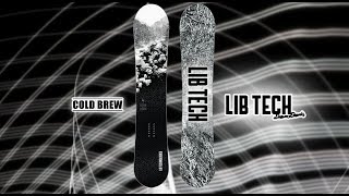 COLD BREW  20192020 LIB TECH SNOWBOARD [upl. by Drida]