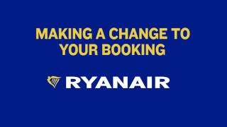 Making A Change To Your Booking  Ryanair [upl. by Michelina]